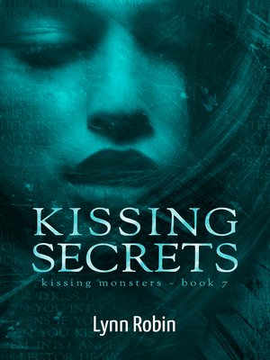 cover image of Kissing Secrets (Kissing Monsters 7)